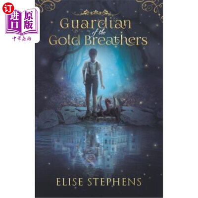 海外直订Guardian of the Gold Breathers 金色呼吸者的守护者