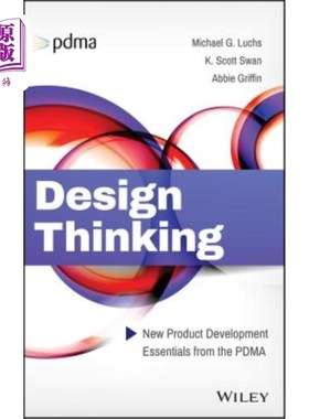 海外直订Design Thinking: New Product Development Essentials from the Pdma 设计思维:来自Pdma的新产品开发要点