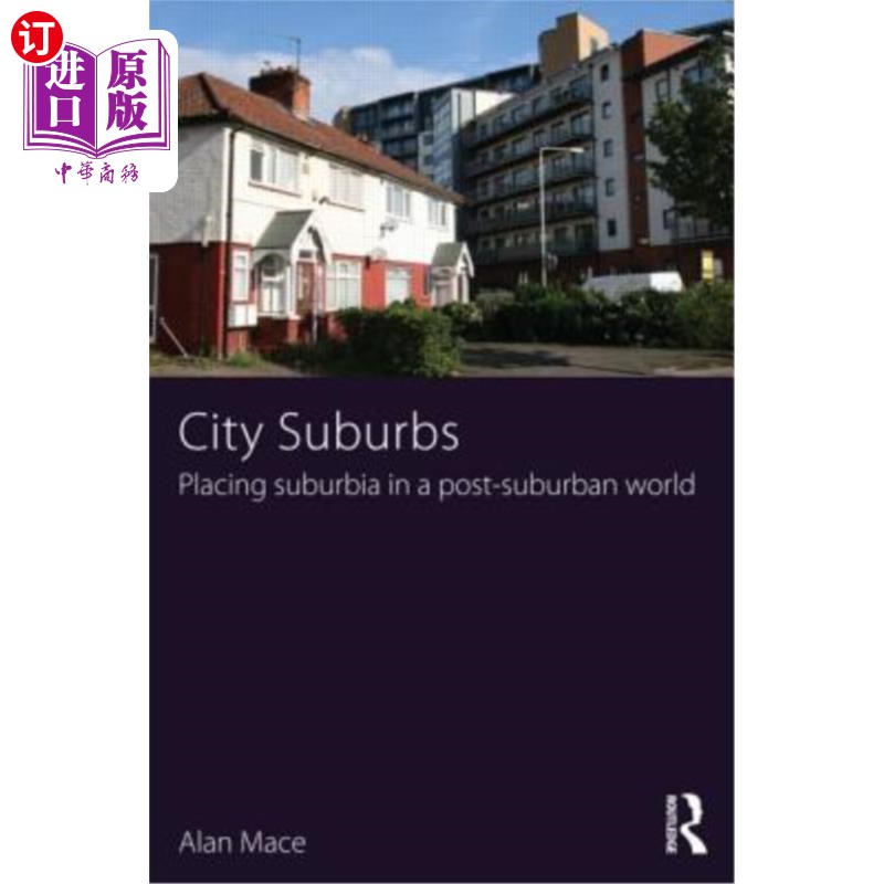 海外直订City Suburbs: Placing Suburbia in a Post-Suburban World 城市郊区:将郊区置于后郊区世界