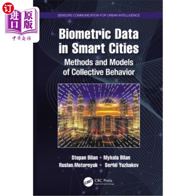 海外直订Biometric Data in Smart Cities: Methods and Models of Collective Behavior