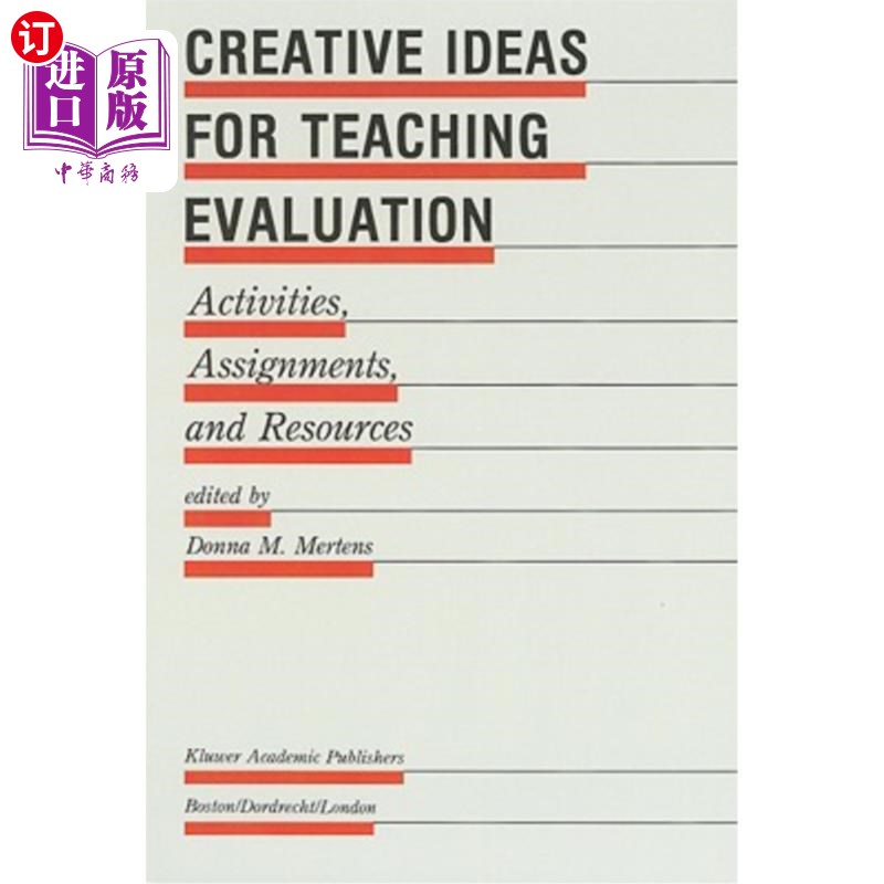 海外直订Creative Ideas for Teaching Evaluation: Activities, Assignments and Resources 教学评估的创新理念：活动、作