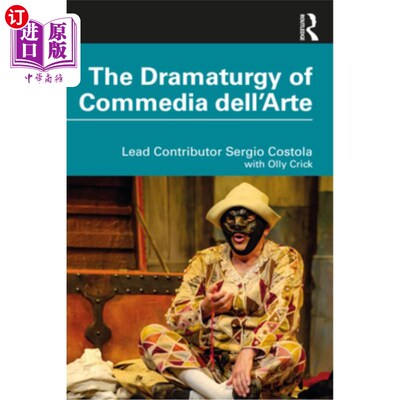 海外直订The Dramaturgy of Commedia Dell'arte 艺术喜剧的戏剧学