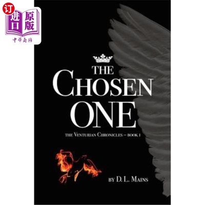 海外直订The Chosen One: The Venturian Chronicles - Book 1 被选中的人:文丘拉人编年史第1卷