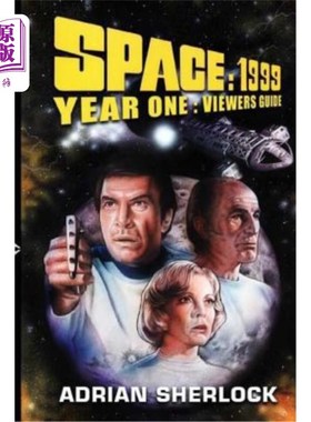 海外直订Space: 1999 Year One Viewer's Guide 太空:1999年第1年观众指南