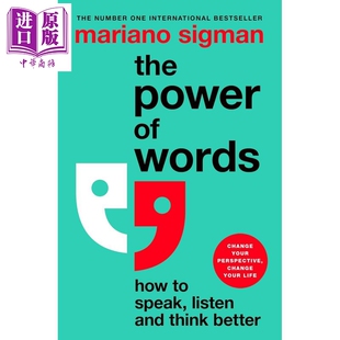 The Words 力量 倾听和思考 自我提升 言语 文字与对话 Power 如何更好地说话 Mariano 英文原版 中商原版 Sigman