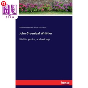 惠蒂埃 Whittier 海外直订John Greenleaf