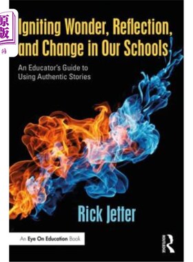 海外直订Igniting Wonder, Reflection, and Change in Our Schools: An Educator's Guide to U 点燃我们学校的惊奇、反思和