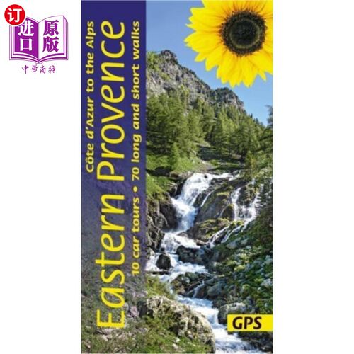 海外直订Eastern Provence Guide - Cote D'Azur to the Alps... 东普罗旺斯指南-蓝色海岸到阿尔卑斯山:70条长短不一的步行