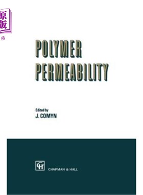 海外直订Polymer Permeability 聚合物渗透率