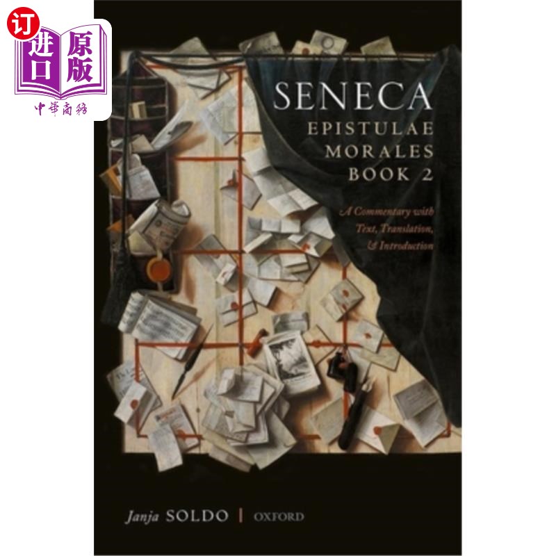 海外直订Seneca, Epistulae Morales Book 2: A Commentary with Text, Translation, and Intro《莫拉莱斯书信第2卷:附文本