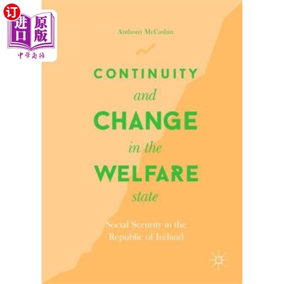 海外直订Continuity and Change in the Welfare State 福利国家的延续与变化
