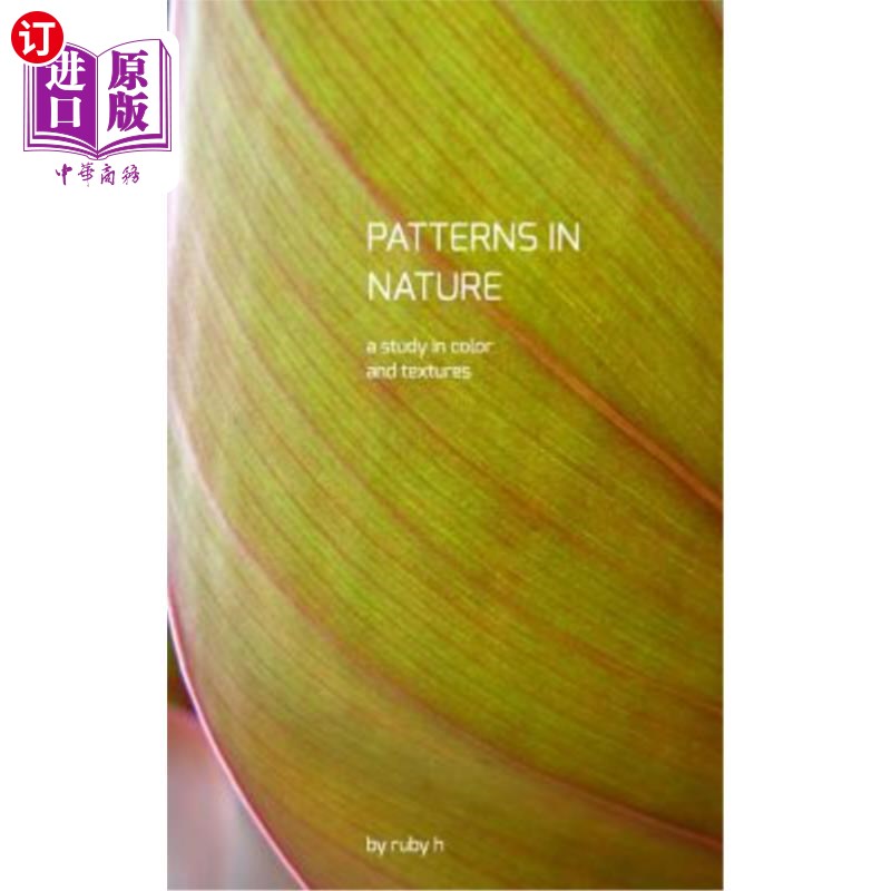 海外直订Patterns in Nature 自然界的模式