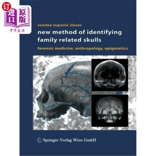 鉴定家族相关头骨 Method Related Forensic Skulls Identifying 海外直订医药图书New Medicine Anthropology Family