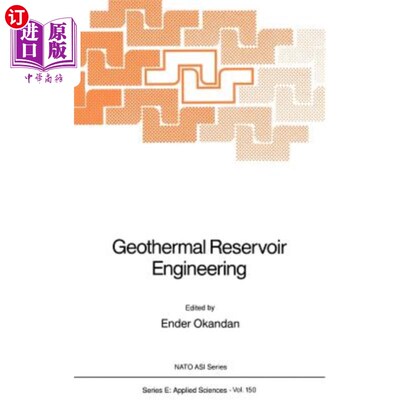 海外直订Geothermal Reservoir Engineering 地热储层工程