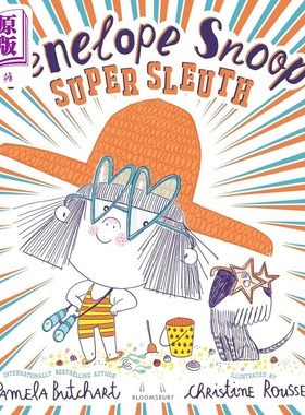 佩内洛普 斯努普 Christine Roussey Penelope Snoop Super Sleuth 英文原版 儿童绘本 图画故事书 进口儿童读物【中商原版】