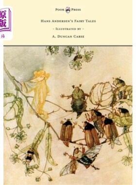 海外直订Hans Andersen's Fairy Tales - Illustrated by A. Duncan Carse 安徒生的童话-由A.Duncan Carse插图