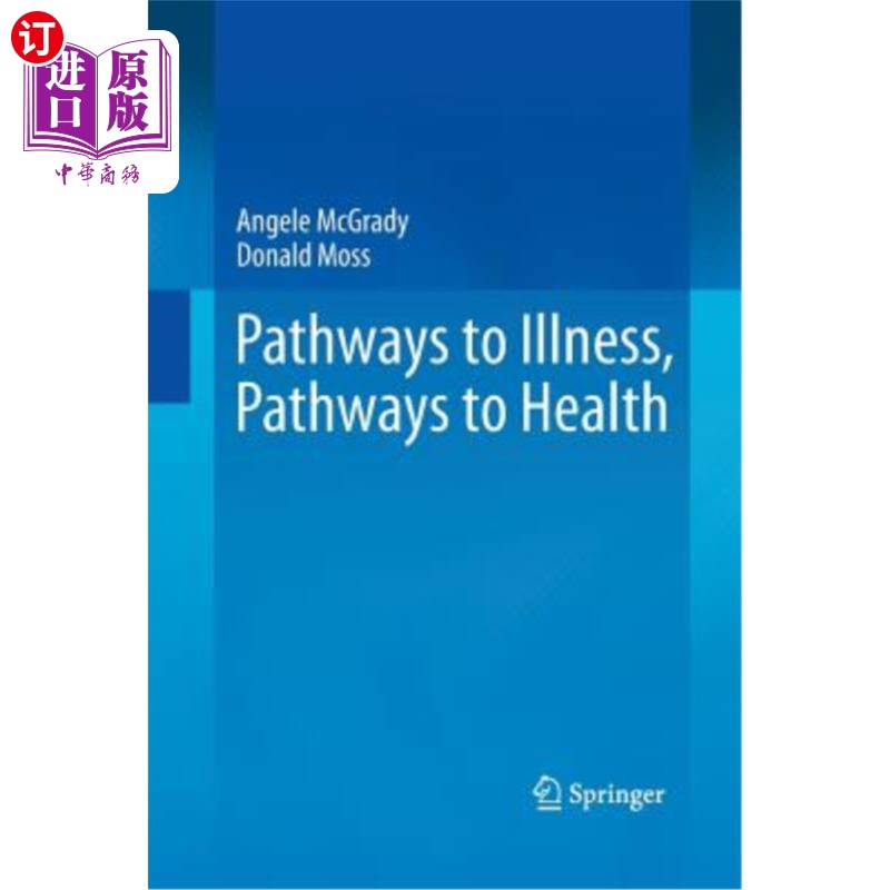 海外直订Pathways to Illness, Pathways to Health 疾病之路,健康之路