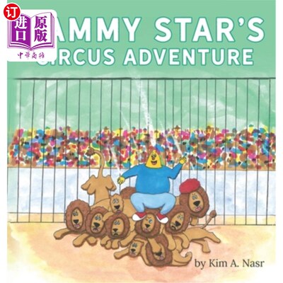 海外直订Sammy Star's Circus Adventure Sammy Star的马戏冒险