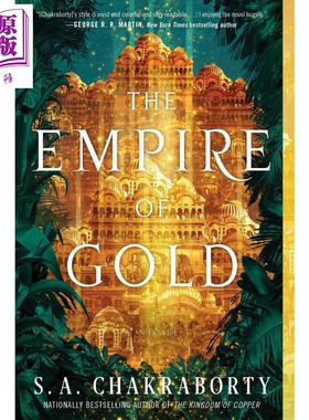 预售 戴瓦巴德三部曲 第3部 黄金帝国 The Empire of Gold 英文原版 SA Chakraborty 奇幻小说 续集【中商原版】