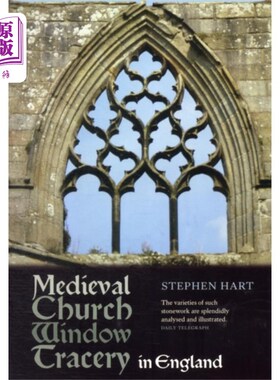 海外直订Medieval Church Window Tracery in England 英国中世纪教堂窗饰