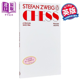 90周年企鹅档案系列 斯蒂芬 茨威格 象棋的故事 Penguin Archive Chess A Novel 英文原版 Stefan Zweig 文学经典【中商原版?