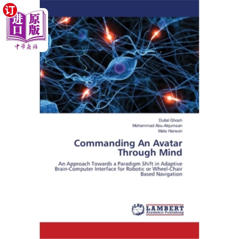海外直订commanding an avatar through mind 通过头脑指挥化身