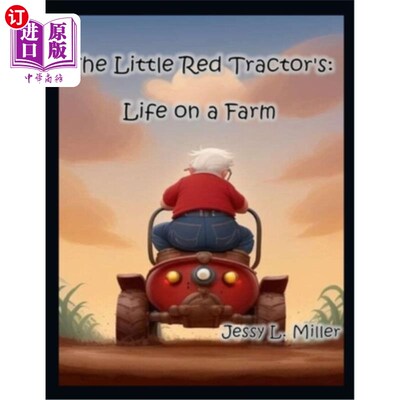 海外直订The Little Red Tractor's: Life on a Farm 《红色小拖拉机：农场生活