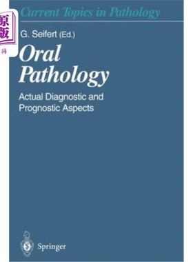 海外直订医药图书Oral Pathology: Actual Diagnostic and Prognostic Aspects 口腔病理学：实际诊断和预后方面