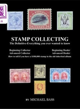 海外直订Stamp Collecting: The Definitive-Everything You Ever Wanted to Know: Do I have a 集邮：你想知道的最确定的一