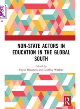 海外直订Non-State Actors in Education in the Global South 全球南方教育中的非国家行为体