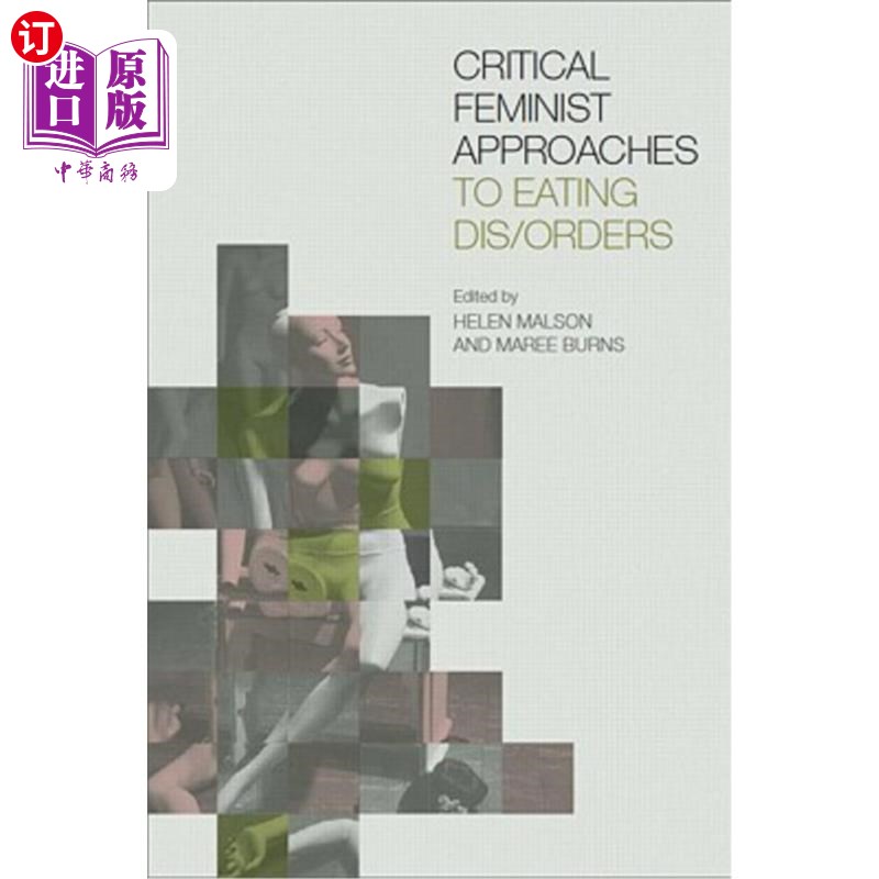 海外直订医药图书Critical Feminist Approaches to Eating Dis/Orders 女性主义对饮食的批判方法