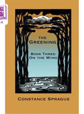 海外直订The Greening: On The Wing 绿色:在翅膀上
