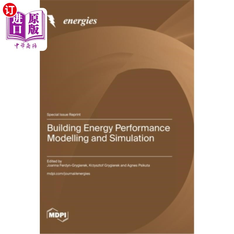 海外直订Building Energy Performance Modelling and Simulation “建筑物能源效益模型及模拟