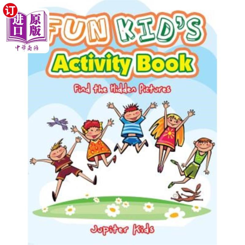 海外直订Fun Kid's Activity Book -- Find the Hidden Pictures 趣味儿童活动手册——找到隐藏的图片