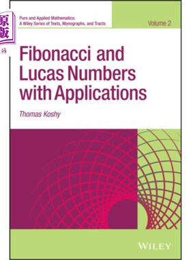 海外直订Fibonacci and Lucas Numbers with Applications, V... 斐波那契和卢卡斯的应用数字，第二卷