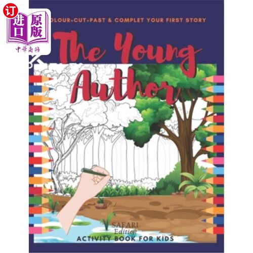 海外直订The Young Author activity book for kids: colouring and scissor skills activity b 年轻作家儿童活动书：着色和