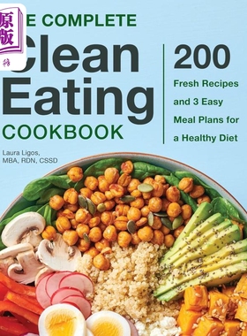 预售 干净饮食完整食谱 英文原版 The Complete Clean Eating Cookbook Laura Ligos【中商原版】