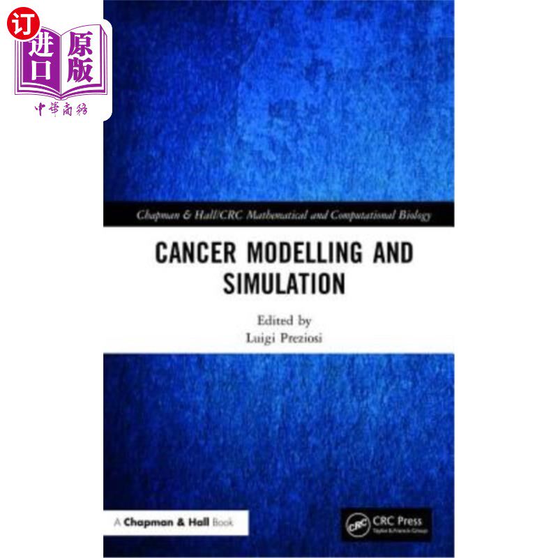 海外直订医药图书Cancer Modelling and Simulation 癌症建模与模拟
