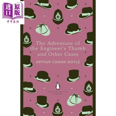 预售 福尔摩斯探案 工程师拇指探案 英文原版 The Adventure of the Engineers Thumb 柯南道尔 Conan Doyle 企鹅丛书【中商原版】