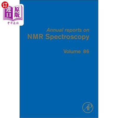 海外直订Annual Reports on NMR Spectroscopy: Volume 86 核磁共振波谱年报：第86卷