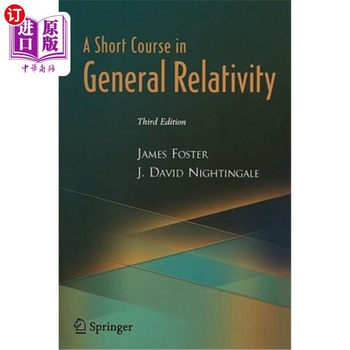 海外直订A Short Course in General Relativity 广义相对论短期课程