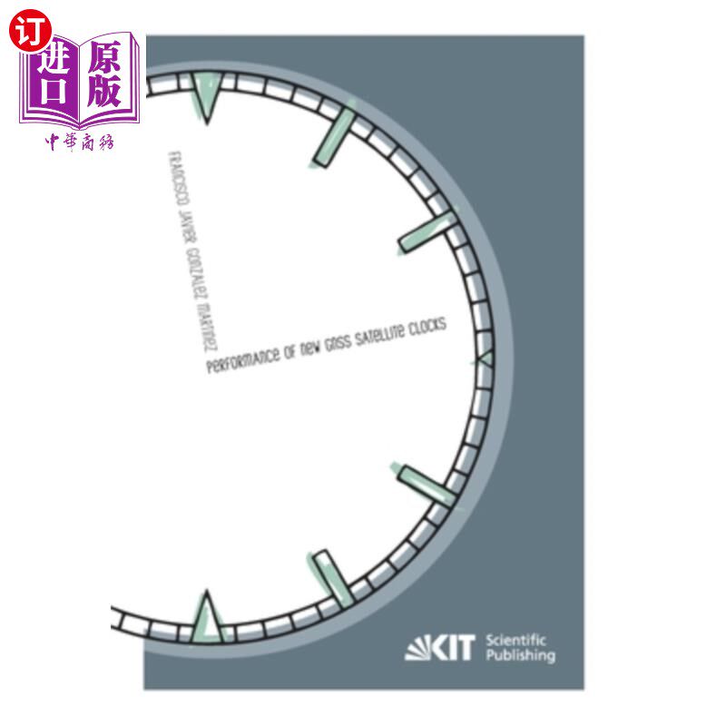海外直订Performance of new GNSS satellite clocks 新GNSS卫星时钟的性能