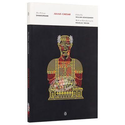 The Pelican Shakespeare: Julius Caesar 英文原版 莎士比亚：凯撒大帝 鹈鹕鸟莎士比亚系列【中商原版】
