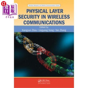 海外直订Physical Layer Security in Wireless Communications 无线通信中的物理层安全