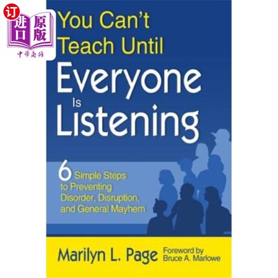 海外直订You Can't Teach Until Everyone Is Listening: Six Simple Steps to Preventing Diso 在每个人都倾听之前，你无法进行