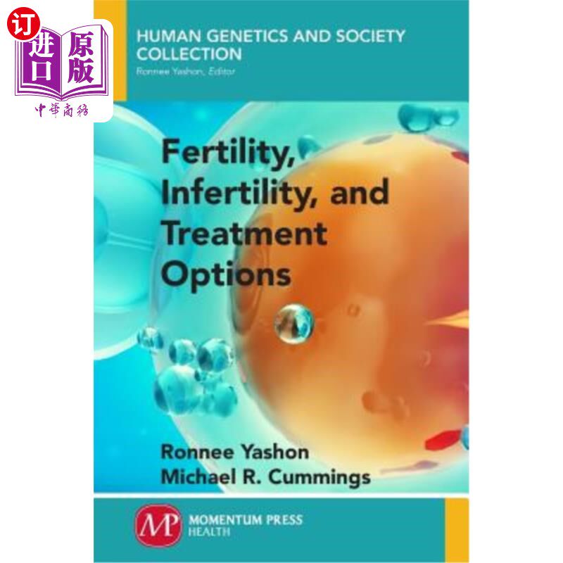 海外直订Fertility, Infertility and Treatment Options 生育、不育和治疗选择