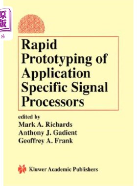 海外直订Rapid Prototyping of Application Specific Signal Processors 应用特定信号处理器的快速原型设计
