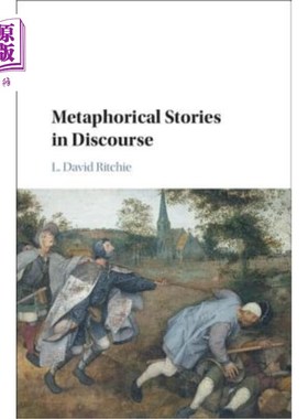 海外直订Metaphorical Stories in Discourse 话语中的隐喻故事