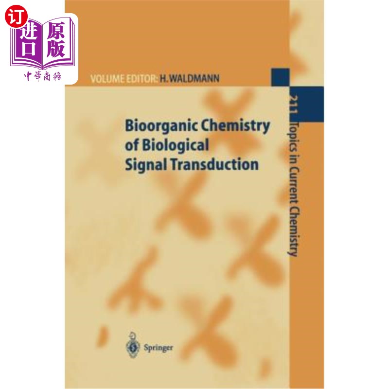 海外直订Bioorganic Chemistry of Biological Signal Transduction 生物信号转导的生物有机化学
