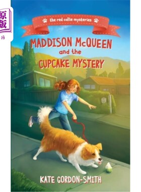 海外直订Maddison McQueen and the Cupcake Mystery 麦迪逊·麦昆和小蛋糕之谜